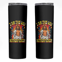 Funny Jesus LitRPG I Am The Way Motherfucker Skinny Tumbler