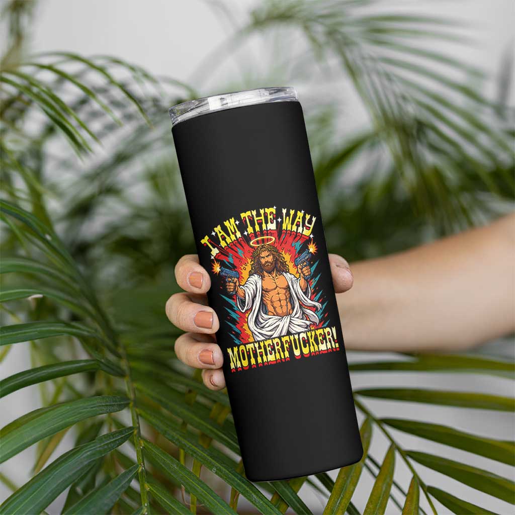 Funny Jesus LitRPG I Am The Way Motherfucker Skinny Tumbler