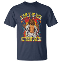 Funny Jesus LitRPG I Am The Way Motherfucker T Shirt