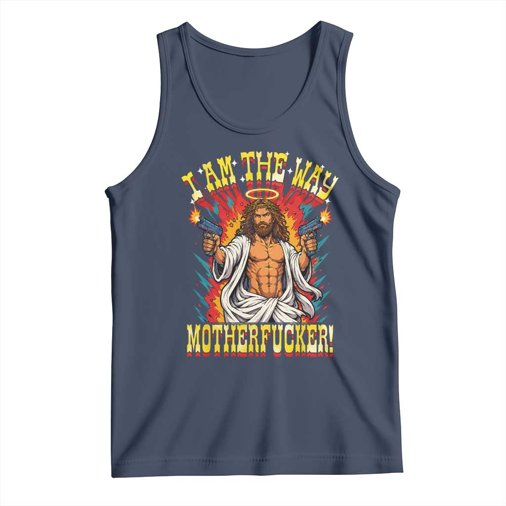 Funny Jesus LitRPG I Am The Way Motherfucker Tank Top
