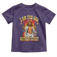 Funny Jesus LitRPG I Am The Way Motherfucker Toddler T Shirt