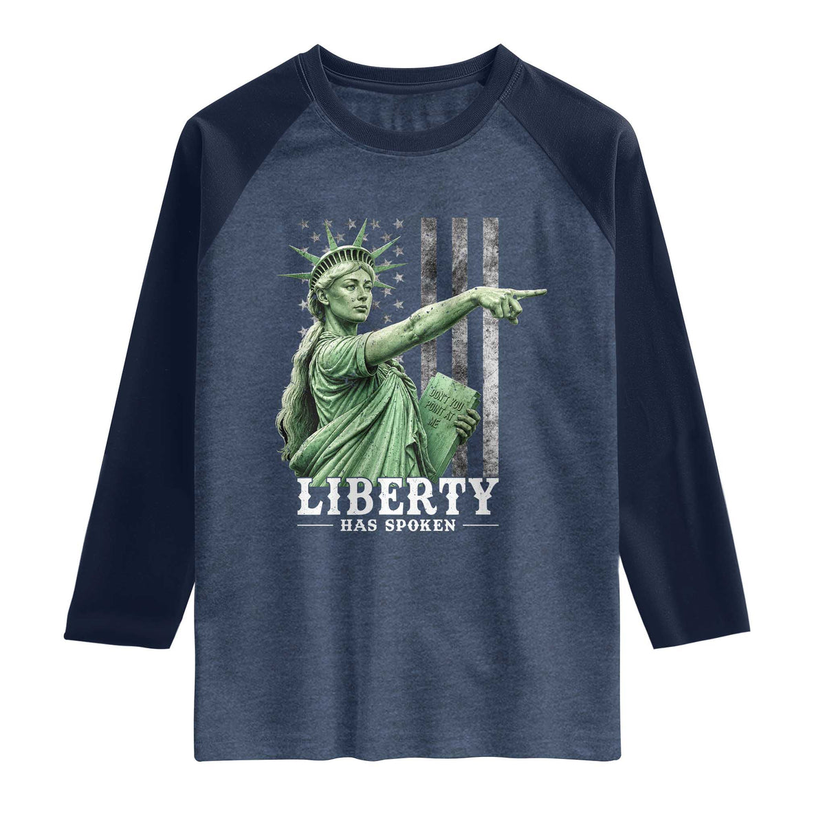 Liberty Has Spoken Raglan Shirt Funny Basketball Statue of Liberty Pointing Meme
