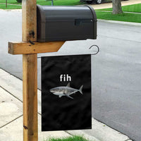 Funny Fih Shark Misspelled Fish Meme Garden Flag Great White Shark Lover