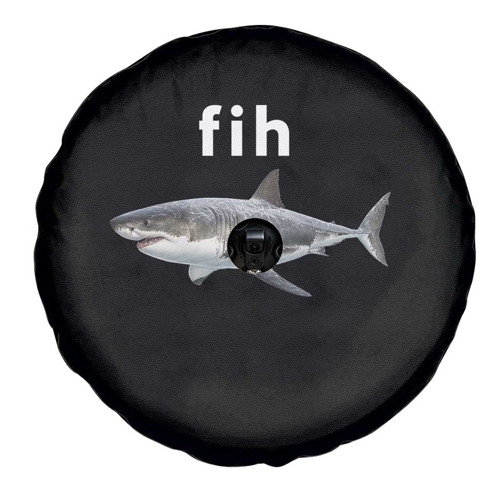 Funny Fih Shark Misspelled Fish Meme Spare Tire Cover Great White Shark Lover