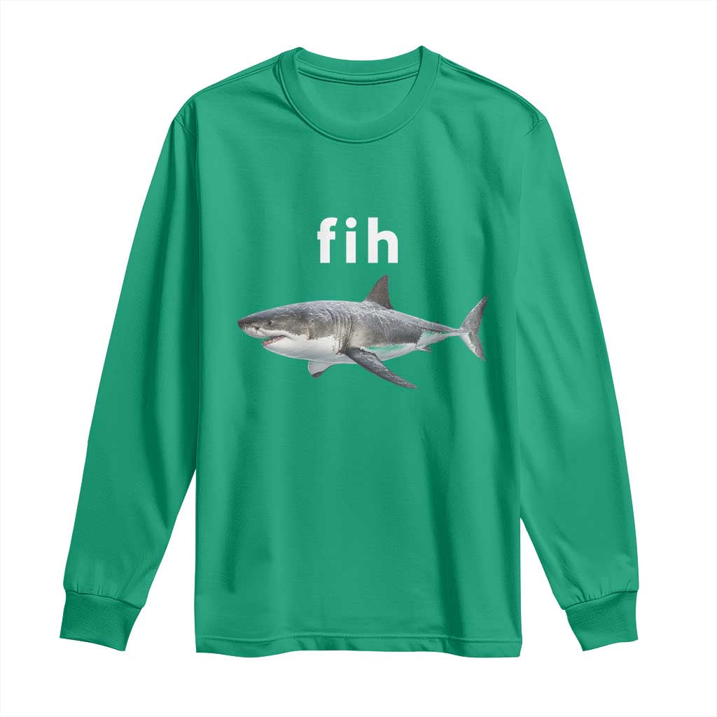 Funny Fih Shark Misspelled Fish Meme Long Sleeve Shirt Great White Shark Lover