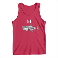 Funny Fih Shark Misspelled Fish Meme Tank Top Great White Shark Lover
