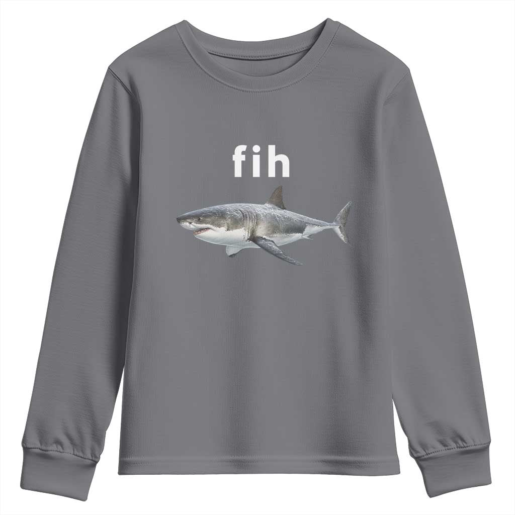 Funny Fih Shark Misspelled Fish Meme Youth Sweatshirt Great White Shark Lover