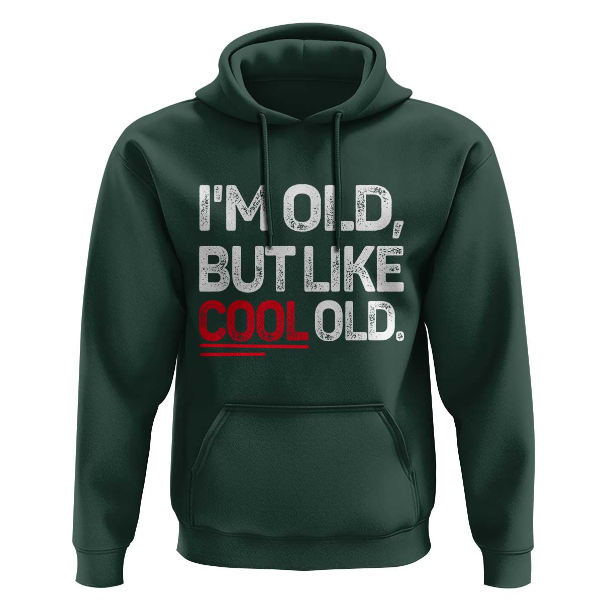 Funny I Am Old But Like Cool Old Hoodie Old People Sarcastic Jokes - Wonder Print Shop