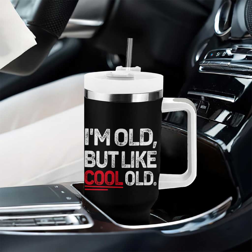 Funny I Am Old But Like Cool Old Tumbler With Handle Old People Sarcastic Jokes - Wonder Print Shop
