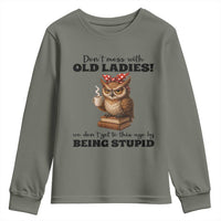 Dont Mess With Old Ladies We Dont Get To This Age By Being Stupid Youth Sweatshirt Cute Owl - Wonder Print Shop