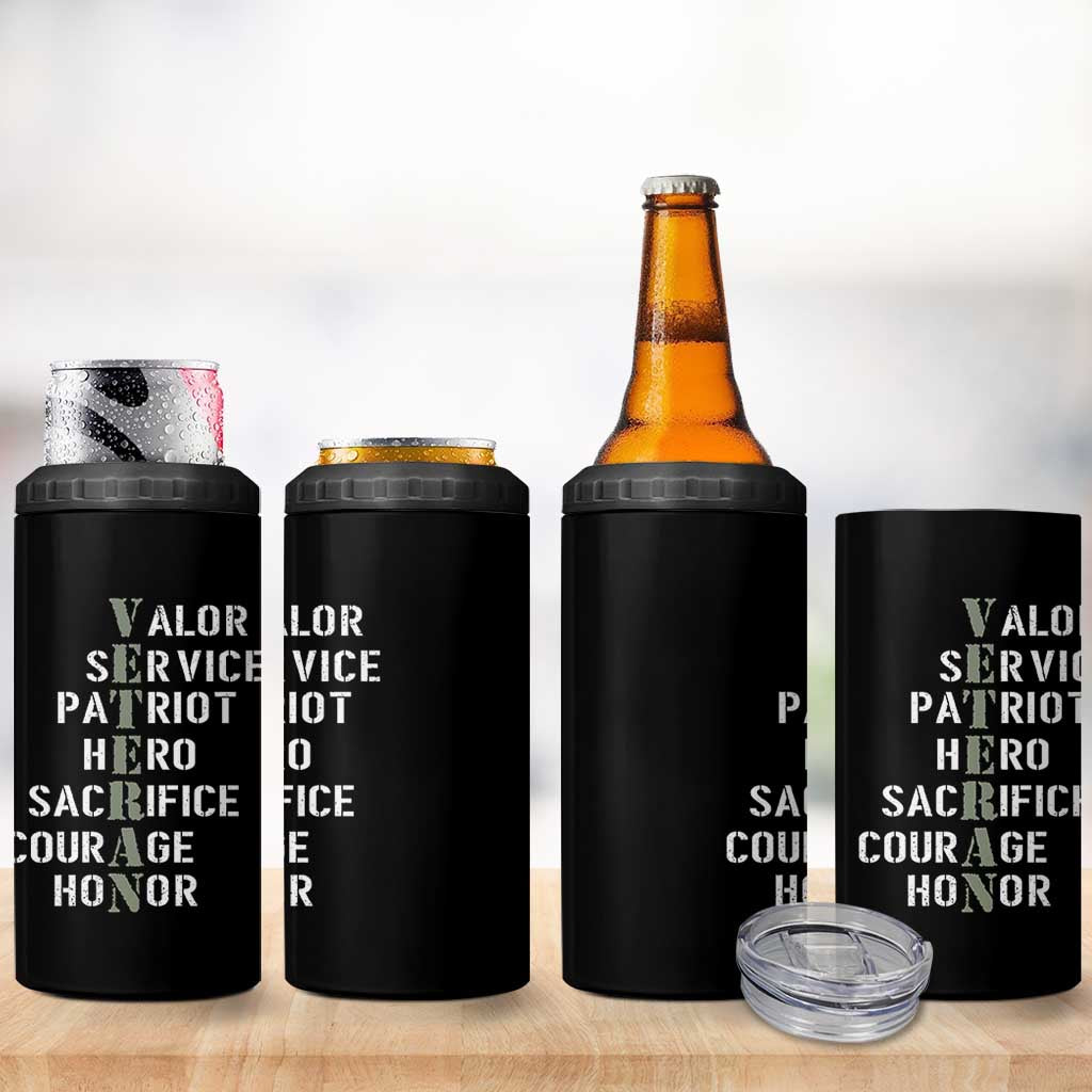 Veterans Valor Service Patriot Hero Sacrifice Courage Honor 4 in 1 Can Cooler Tumbler - Wonder Print Shop