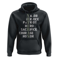 Veterans Valor Service Patriot Hero Sacrifice Courage Honor Hoodie - Wonder Print Shop