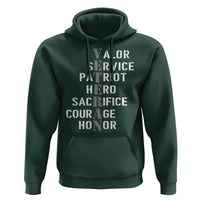 Veterans Valor Service Patriot Hero Sacrifice Courage Honor Hoodie - Wonder Print Shop