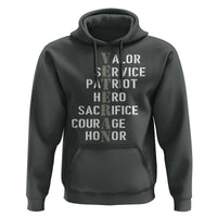 Veterans Valor Service Patriot Hero Sacrifice Courage Honor Hoodie - Wonder Print Shop