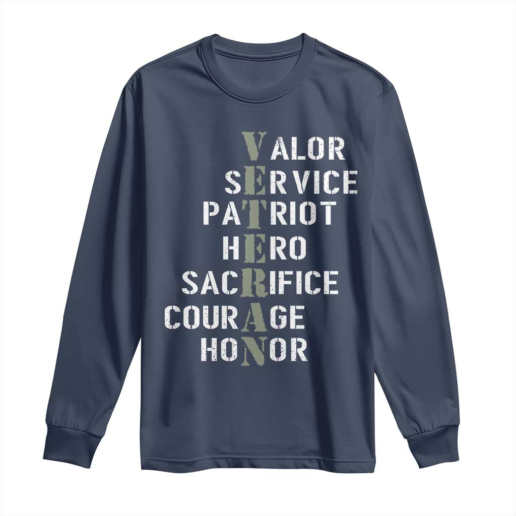 Veterans Valor Service Patriot Hero Sacrifice Courage Honor Long Sleeve Shirt - Wonder Print Shop