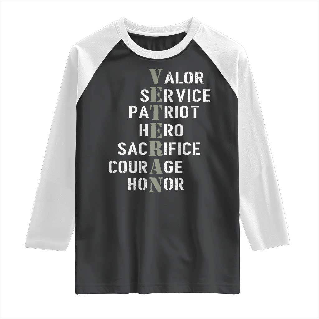 Veterans Valor Service Patriot Hero Sacrifice Courage Honor Raglan Shirt - Wonder Print Shop