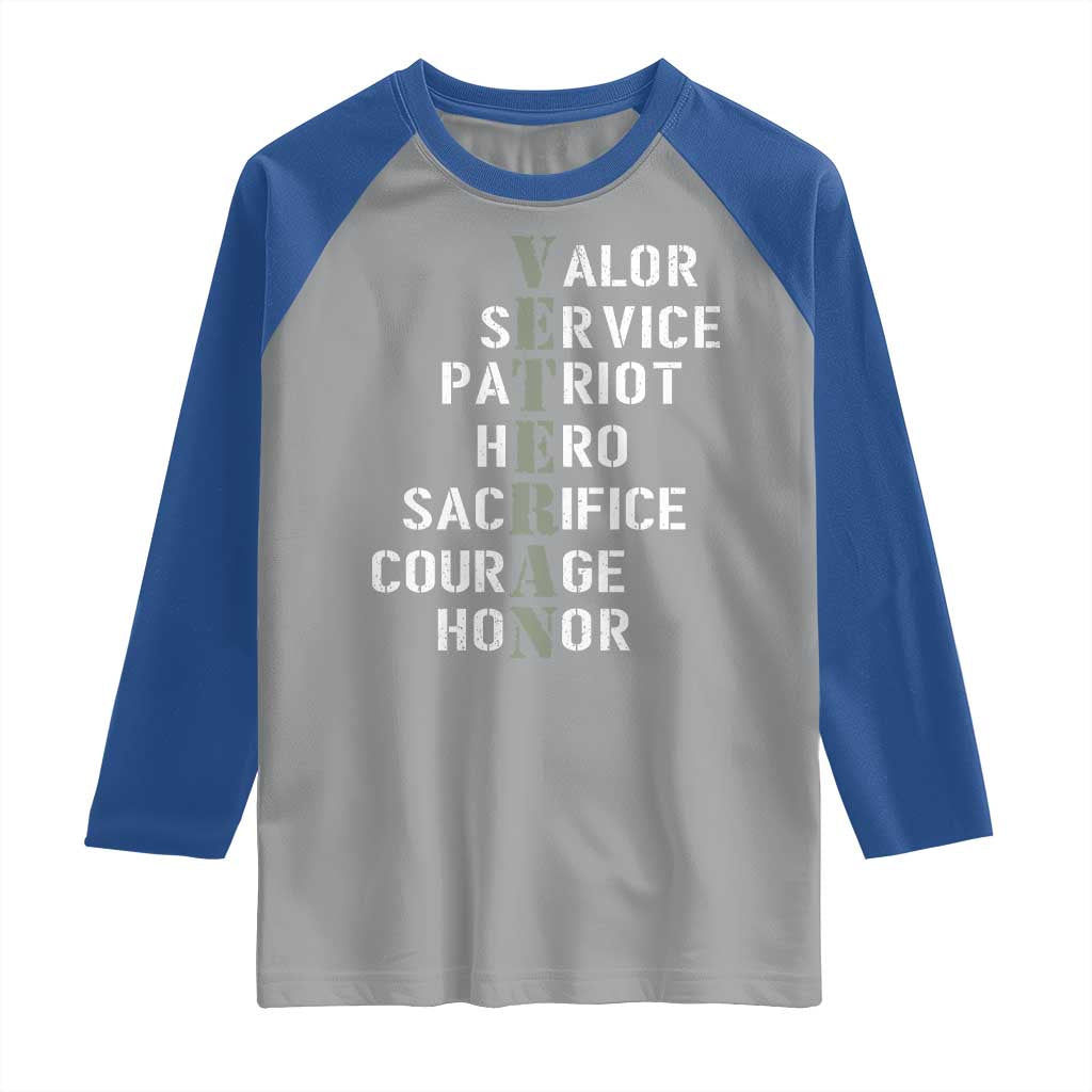 Veterans Valor Service Patriot Hero Sacrifice Courage Honor Raglan Shirt - Wonder Print Shop