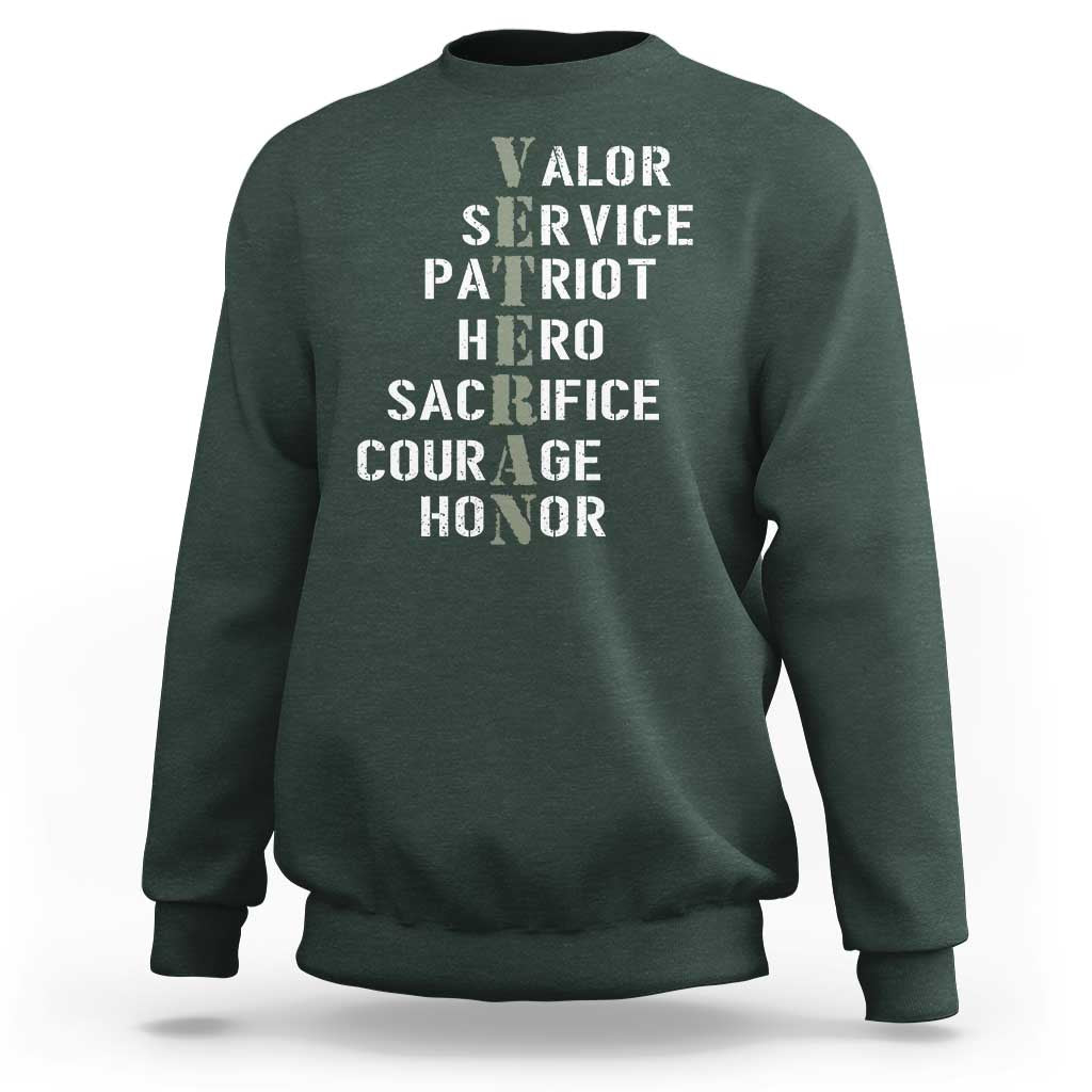 Veterans Valor Service Patriot Hero Sacrifice Courage Honor Sweatshirt - Wonder Print Shop