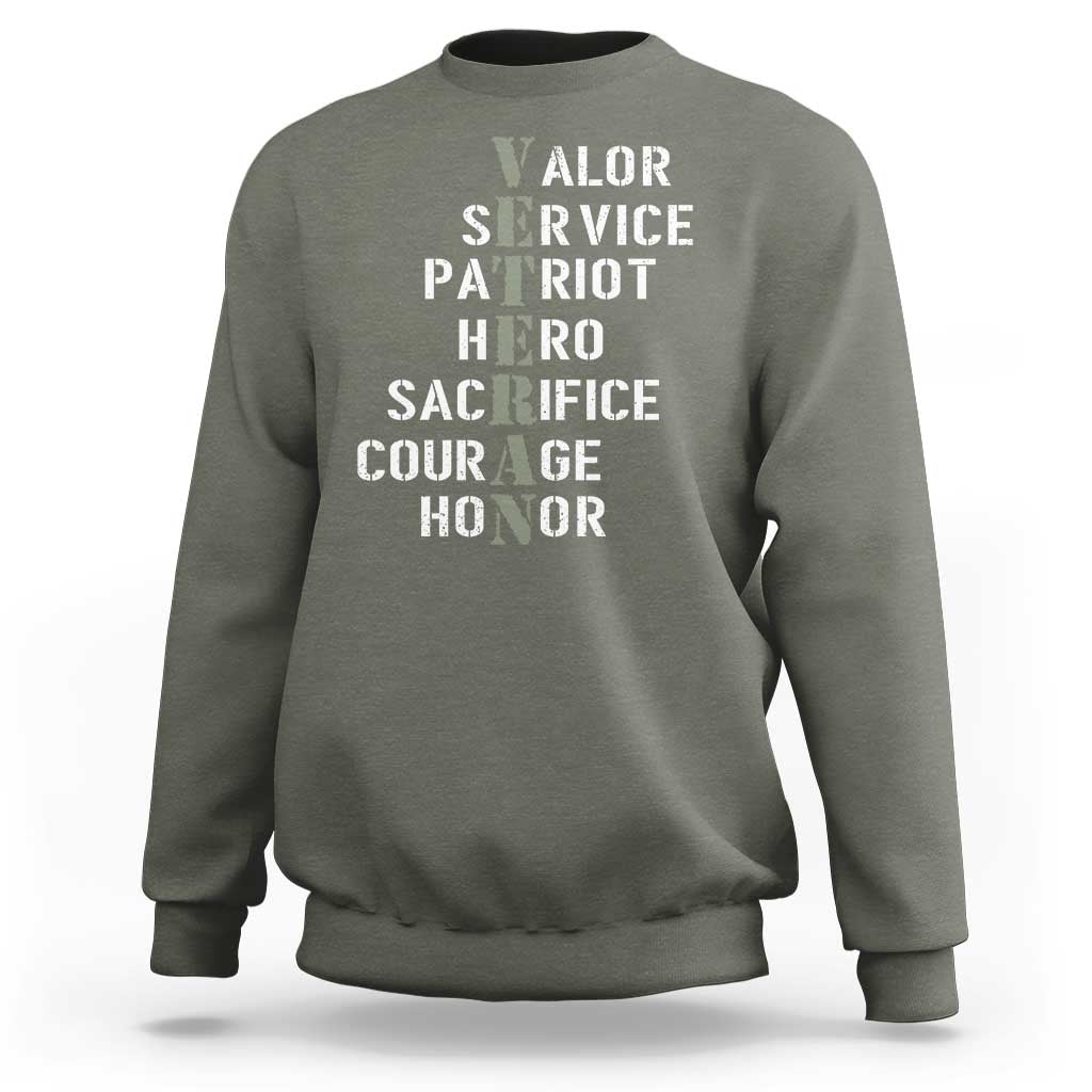 Veterans Valor Service Patriot Hero Sacrifice Courage Honor Sweatshirt - Wonder Print Shop