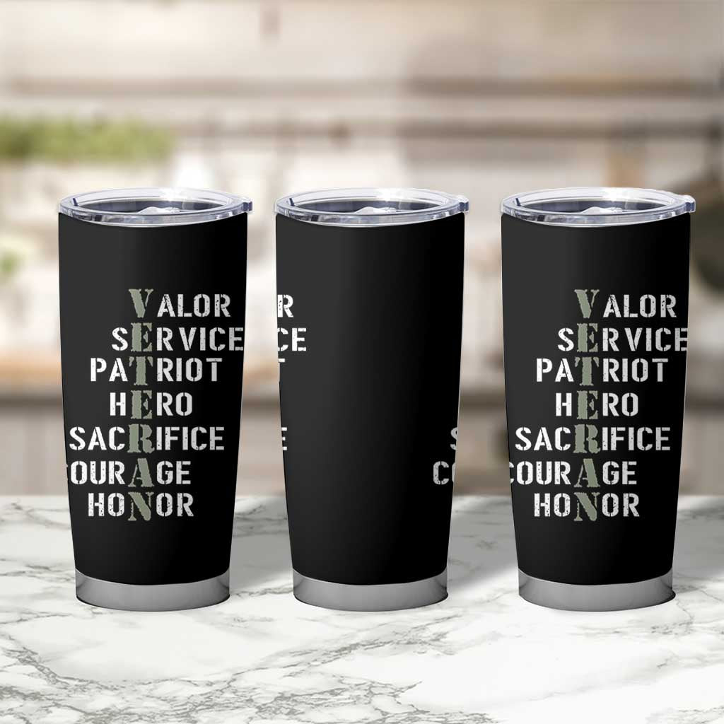 Veterans Valor Service Patriot Hero Sacrifice Courage Honor Tumbler Cup - Wonder Print Shop