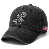 Veterans Valor Service Patriot Hero Sacrifice Courage Honor Washed Cotton Baseball Cap
