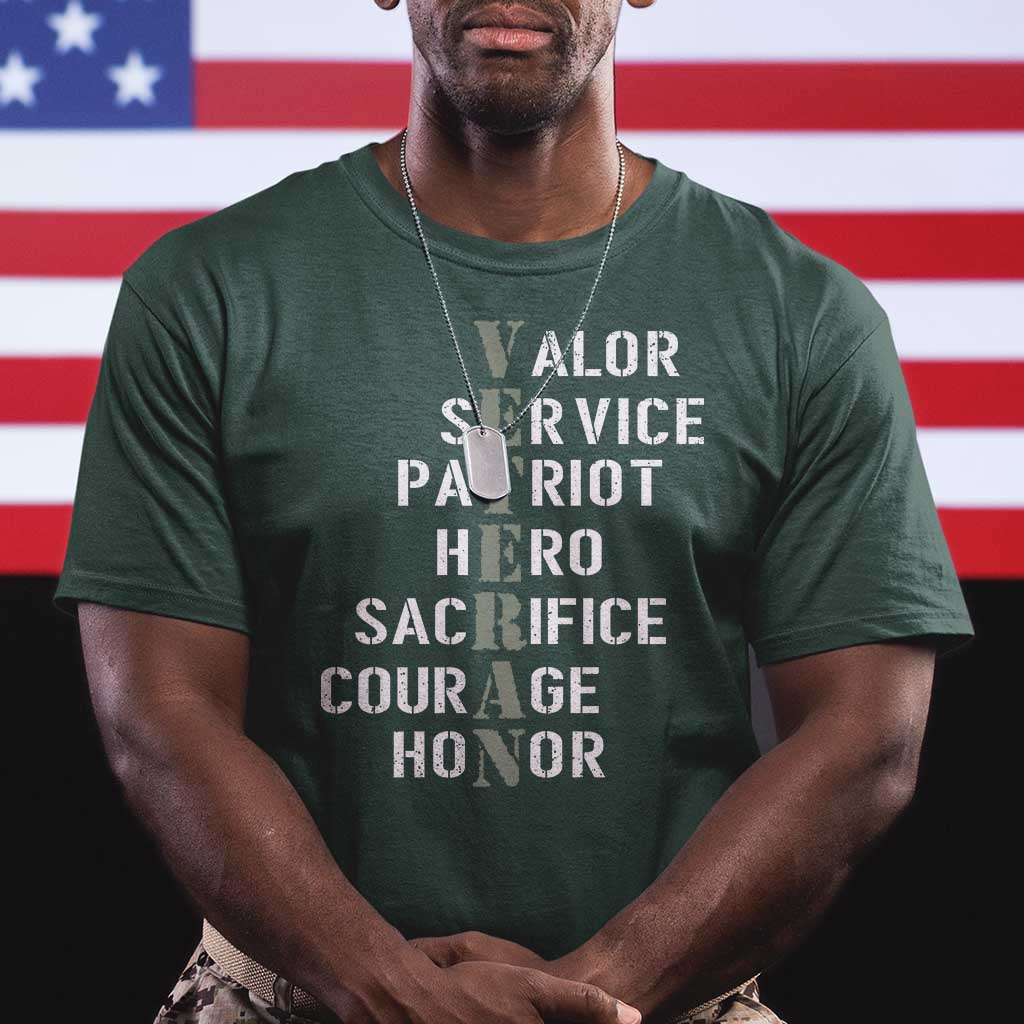 Veterans Valor Service Patriot Hero Sacrifice Courage Honor T Shirt - Wonder Print Shop