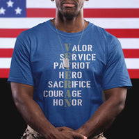 Veterans Valor Service Patriot Hero Sacrifice Courage Honor T Shirt - Wonder Print Shop