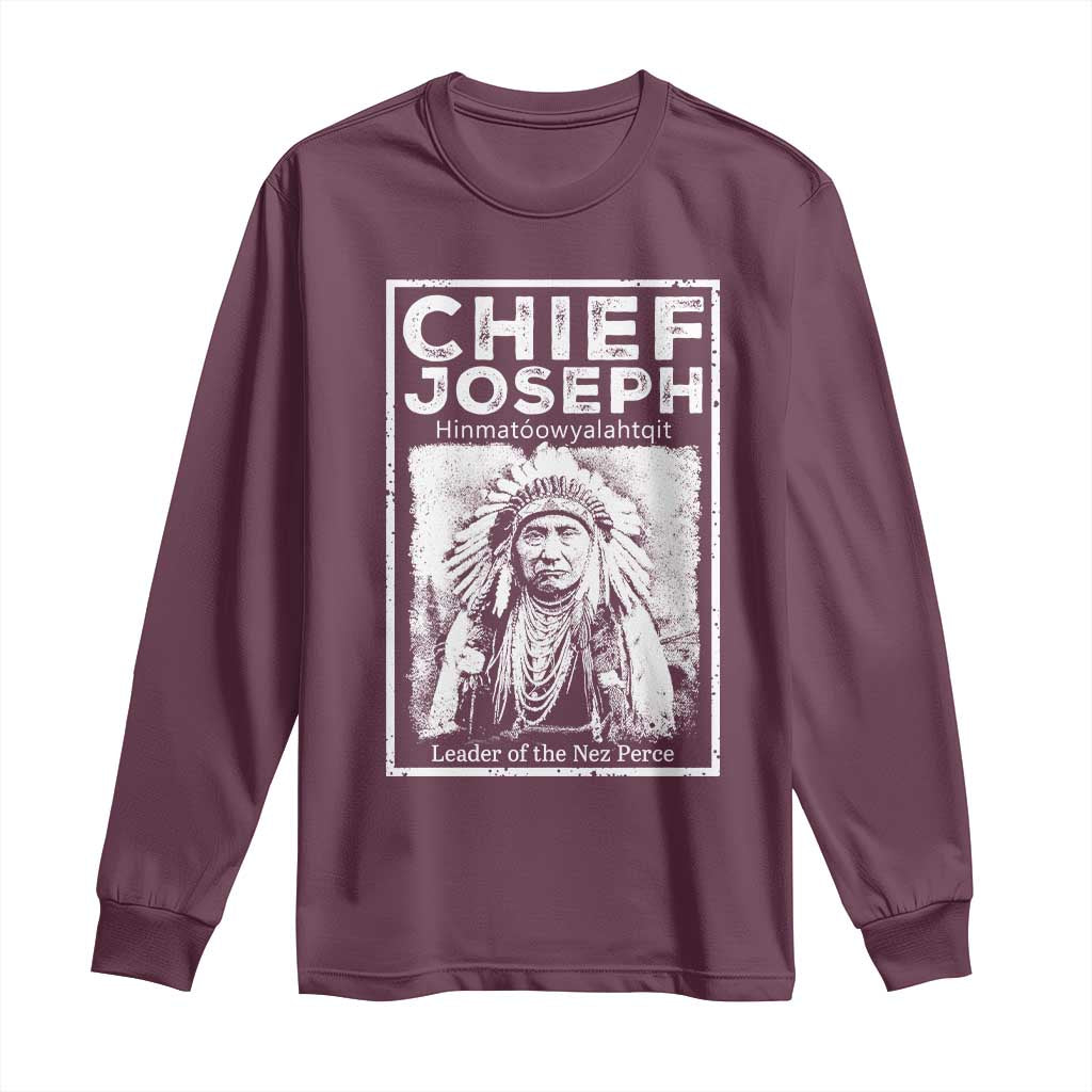 Native American Chief Joseph Long Sleeve Shirt Leader Of The Nez Perce Indian History - Wonder Print Shop