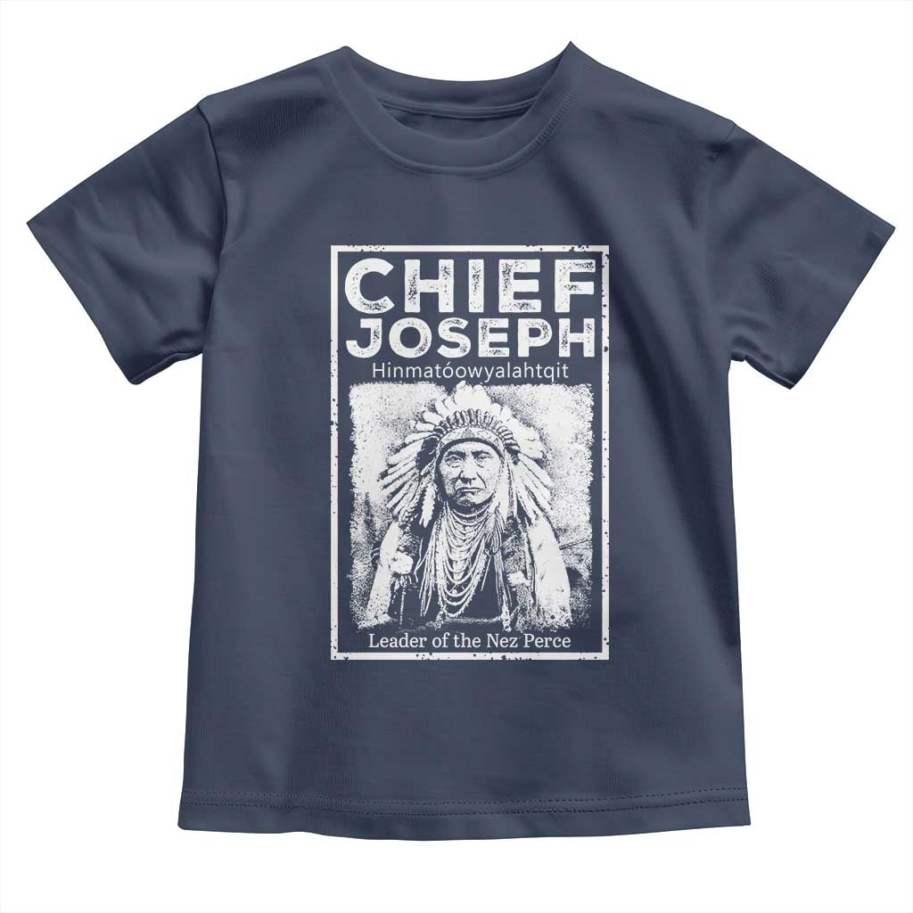 Native American Chief Joseph Toddler T Shirt Leader Of The Nez Perce Indian History - Wonder Print Shop