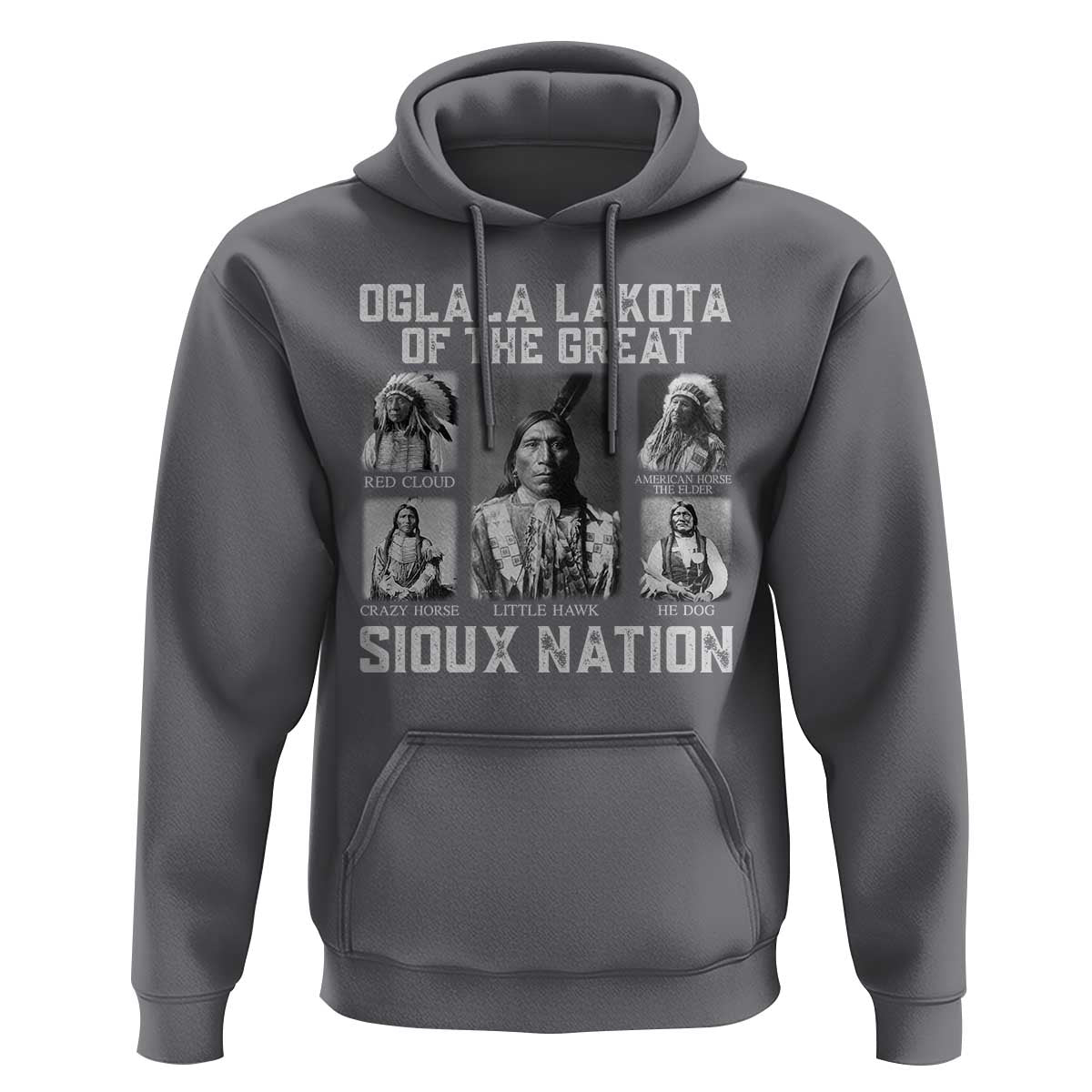 Oglala Lakota Of The Great Sioux Nation Hoodie Native American Chiefs - Wonder Print Shop