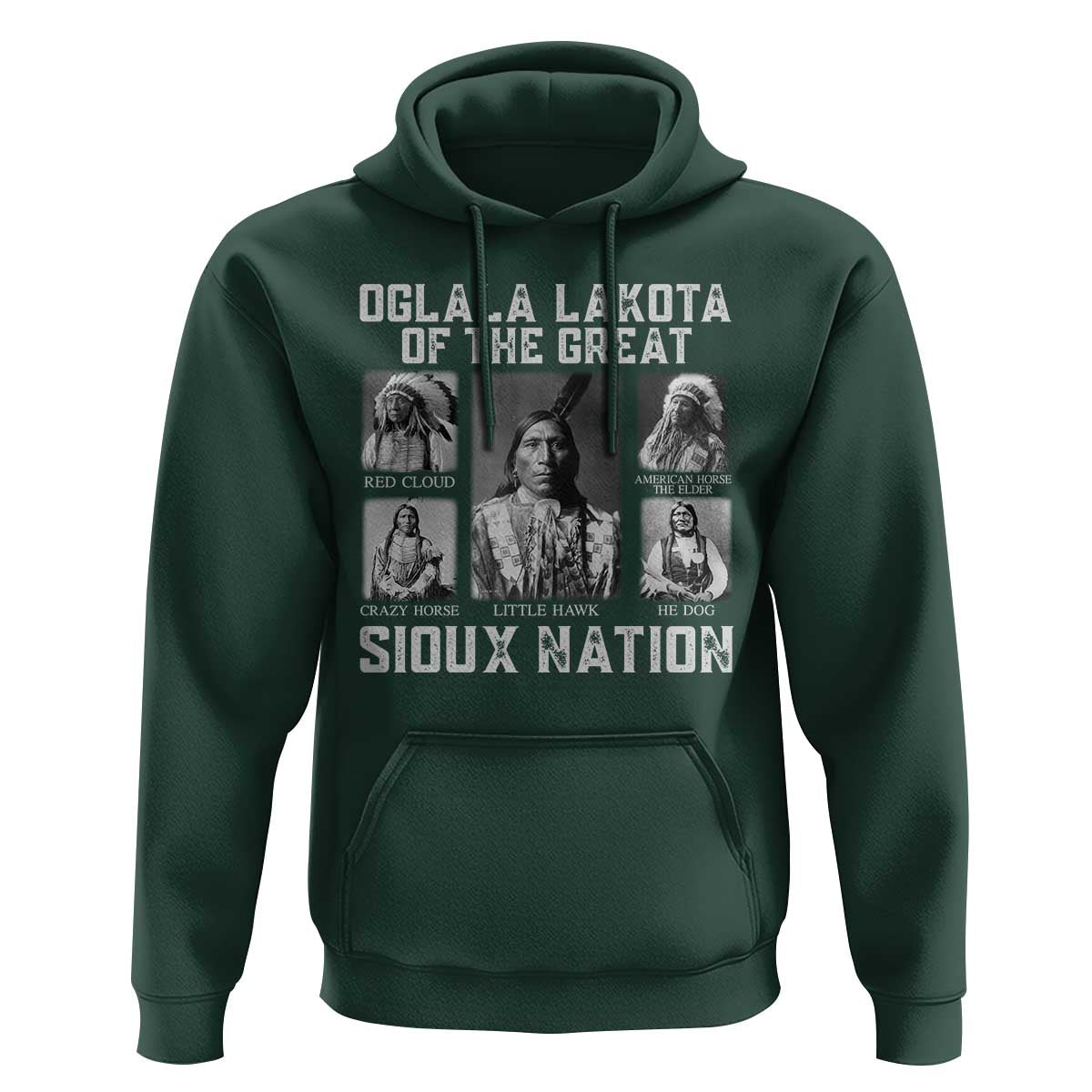 Oglala Lakota Of The Great Sioux Nation Hoodie Native American Chiefs - Wonder Print Shop