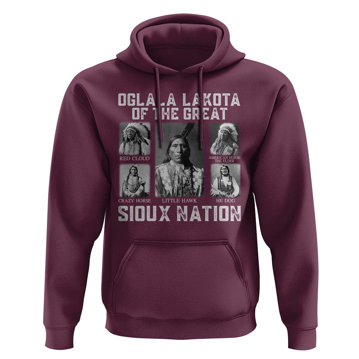 Oglala Lakota Of The Great Sioux Nation Hoodie Native American Chiefs - Wonder Print Shop