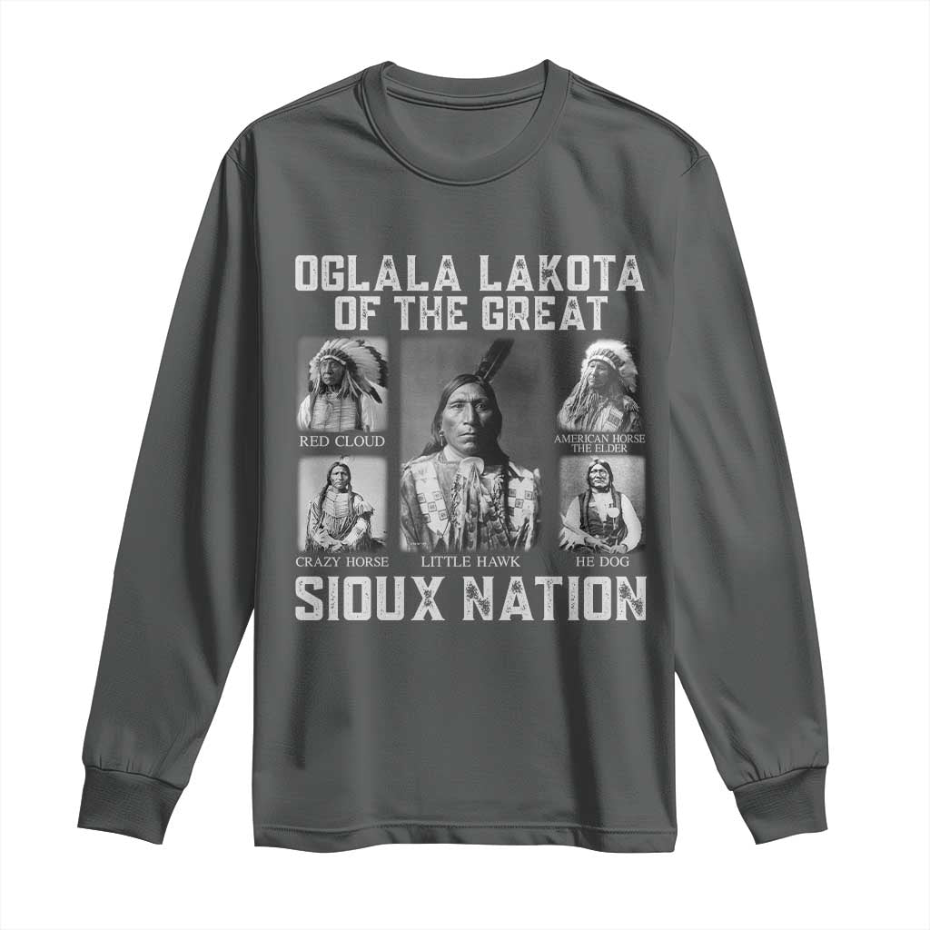 Oglala Lakota Of The Great Sioux Nation Long Sleeve Shirt Native American Chiefs - Wonder Print Shop