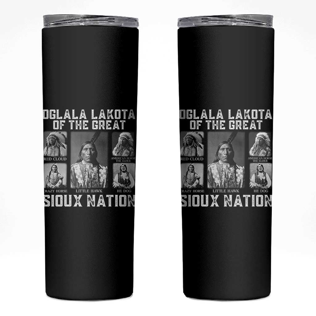 Oglala Lakota Of The Great Sioux Nation Skinny Tumbler Native American Chiefs - Wonder Print Shop