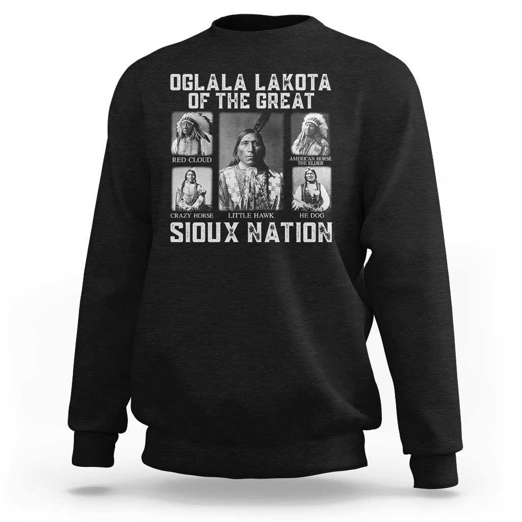 Oglala Lakota Of The Great Sioux Nation Sweatshirt Native American Chiefs - Wonder Print Shop