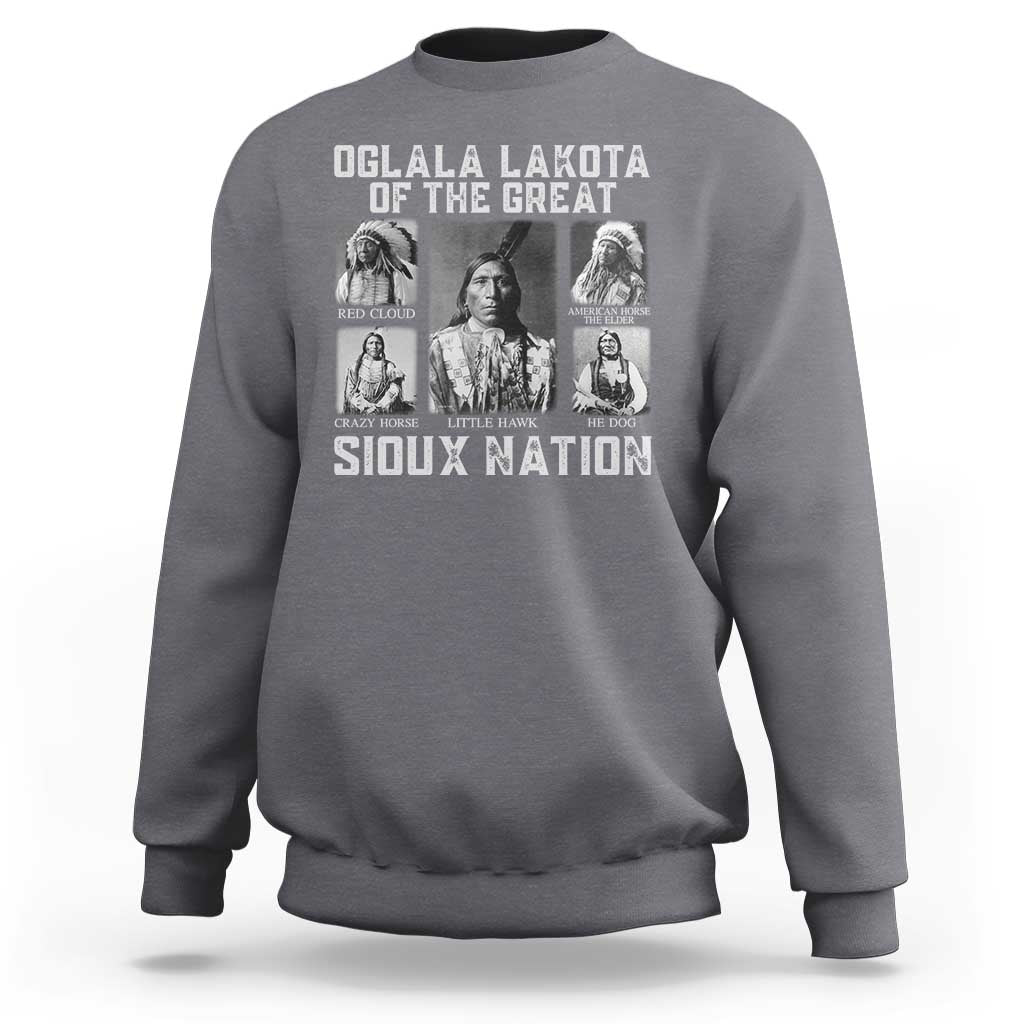 Oglala Lakota Of The Great Sioux Nation Sweatshirt Native American Chiefs - Wonder Print Shop