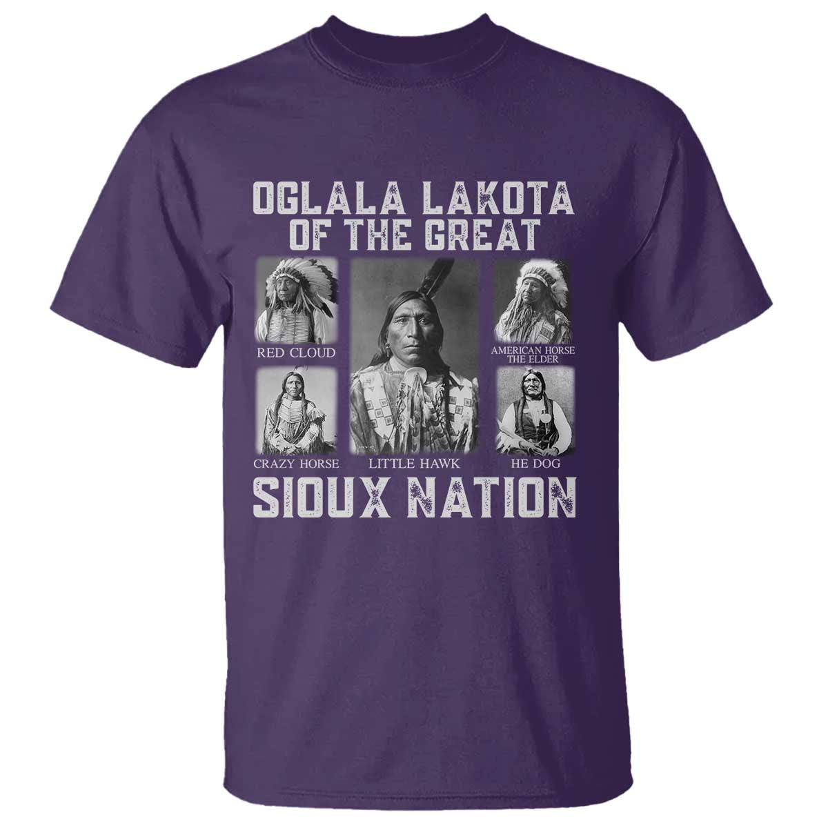 Oglala Lakota Of The Great Sioux Nation T Shirt Native American Chiefs - Wonder Print Shop