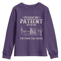 Funny Please Be Patient With Me I'm From The 1900s Youth Sweatshirt Western Chuck Wagon - Wonder Print Shop