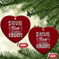Funny Please Be Patient With Me I'm From The 1900s Ceramic Ornament Vintage Carriage - Wonder Print Shop