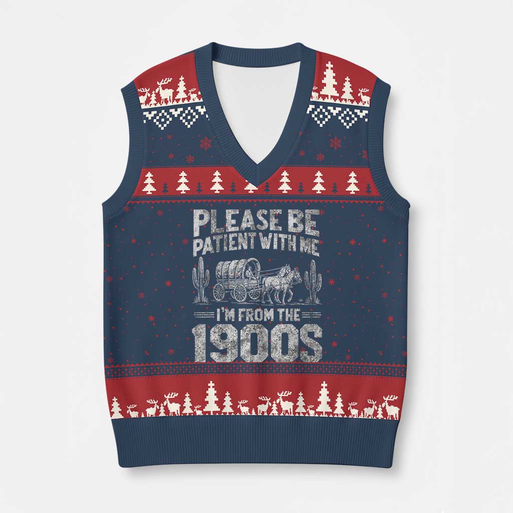 Funny Please Be Patient With Me I'm From The 1900s V-Neck Knit Sweater Vest Vintage Carriage - Wonder Print Shop