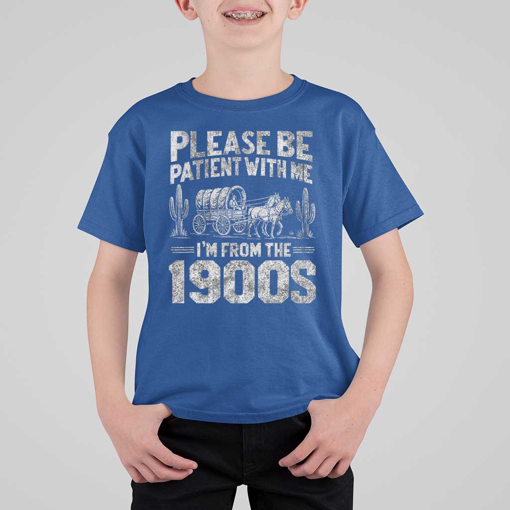 Funny Please Be Patient With Me I'm From The 1900s T Shirt For Kid Vintage Carriage - Wonder Print Shop
