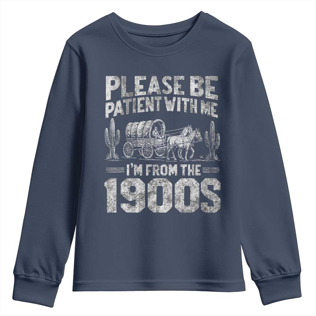 Funny Please Be Patient With Me I'm From The 1900s Youth Sweatshirt Vintage Carriage - Wonder Print Shop