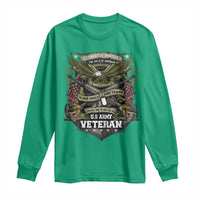 US Military Army Veteran Long Sleeve Shirt It Cannot Be Inherited Nor Can It Be Purchased I Have Earned It - Wonder Print Shop