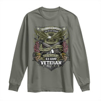 US Military Army Veteran Long Sleeve Shirt It Cannot Be Inherited Nor Can It Be Purchased I Have Earned It - Wonder Print Shop
