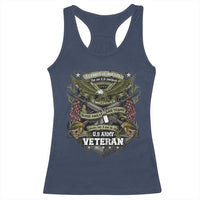 US Military Army Veteran Racerback Tank Top It Cannot Be Inherited Nor Can It Be Purchased I Have Earned It - Wonder Print Shop