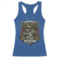 US Military Army Veteran Racerback Tank Top It Cannot Be Inherited Nor Can It Be Purchased I Have Earned It - Wonder Print Shop