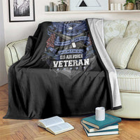 US Military Air Force Veteran Throw Blanket It Cannot Be Inherited Nor Can It Be Purchased I Have Earned It - Wonder Print Shop