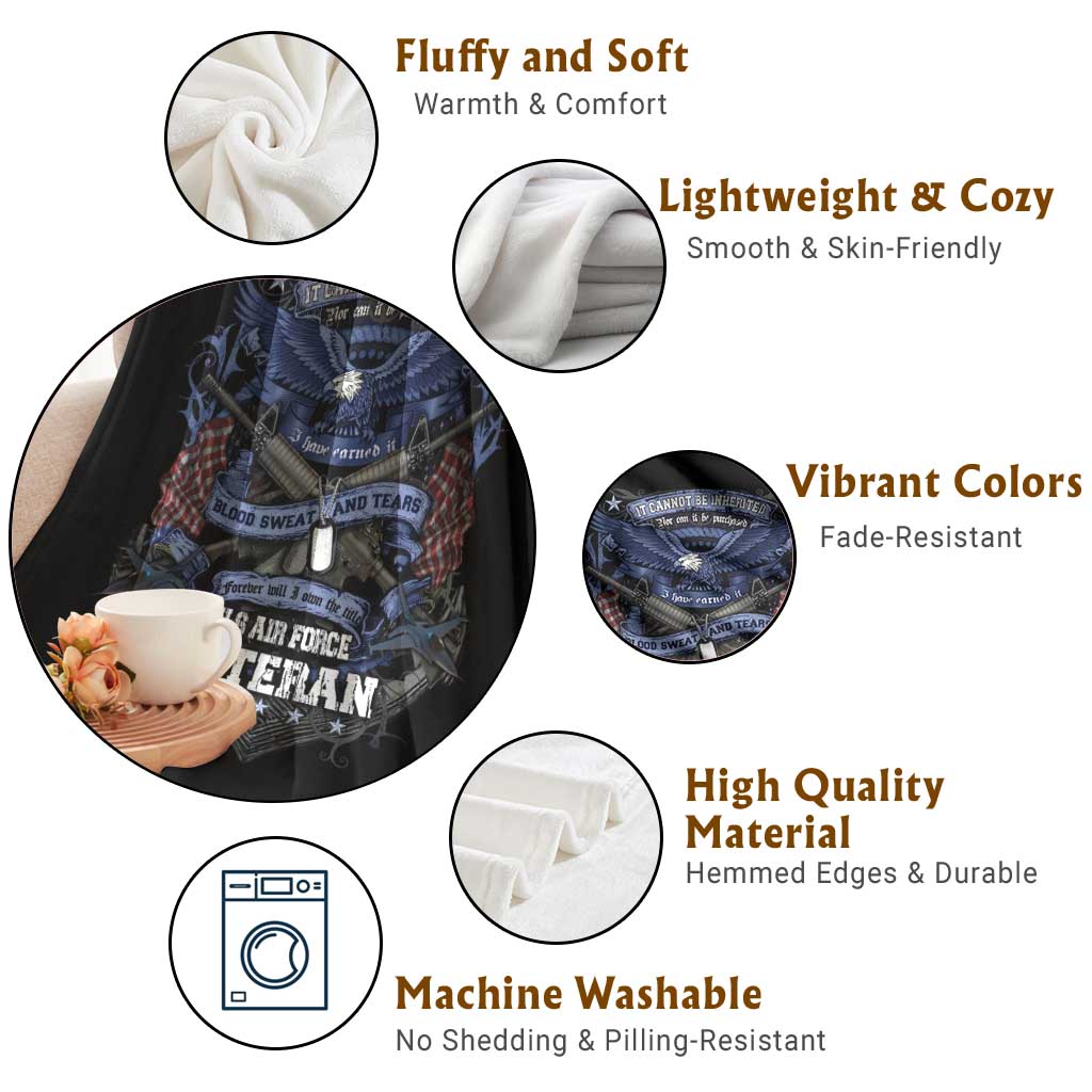 US Military Air Force Veteran Throw Blanket It Cannot Be Inherited Nor Can It Be Purchased I Have Earned It - Wonder Print Shop