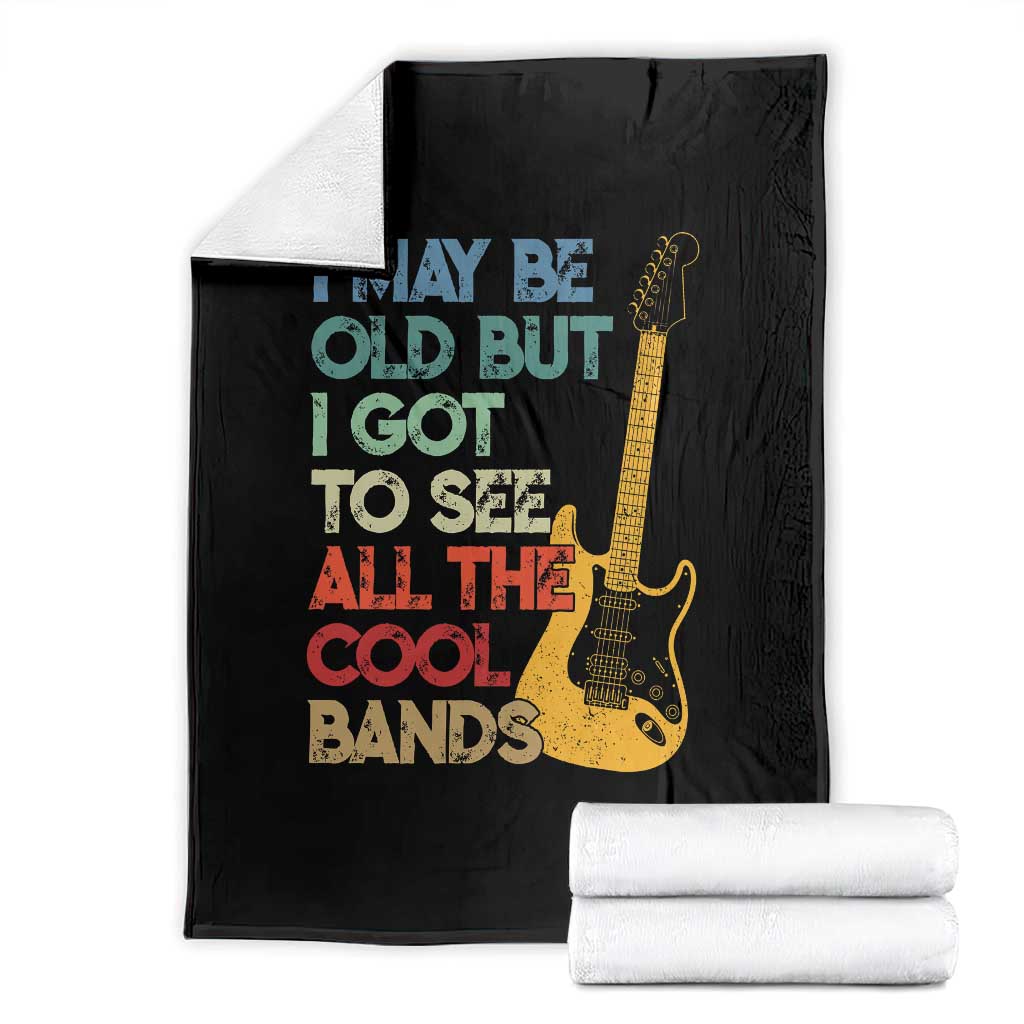Funny I May Be Old But I Got To See All The Cool Bands Throw Blanket - Wonder Print Shop