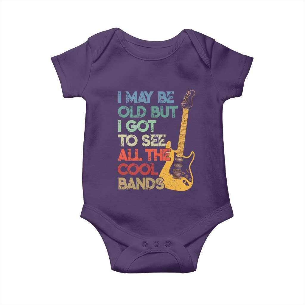 Funny I May Be Old But I Got To See All The Cool Bands Baby Onesie - Wonder Print Shop